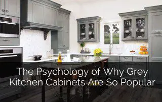 为什么灰色橱柜如此流行的心理学- Sebring设计构建