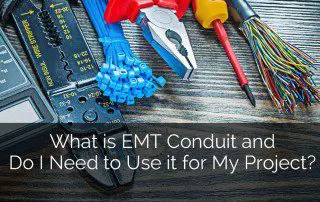 什么是EMT导管?我是否需要在我的项目中使用它- Sebring设计建造