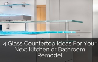 为你的下一个厨房或浴室改造玻璃台面的4个主意