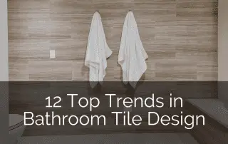 12个浴室瓷砖设计的顶级趋势- Sebring设计构建